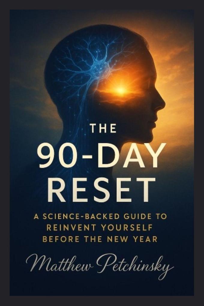 The 90-Day Reset