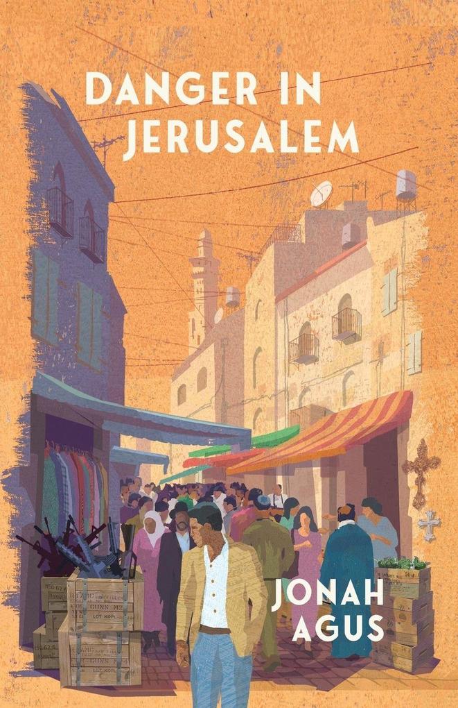 Danger in Jerusalem