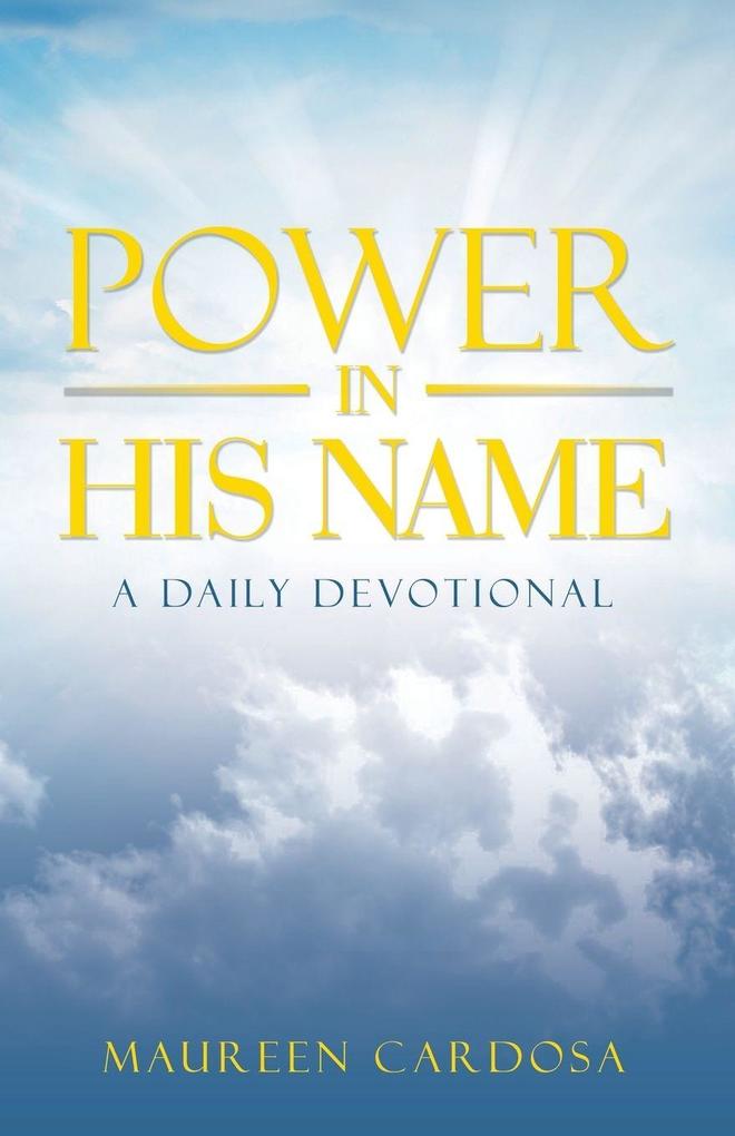 Power in His Name