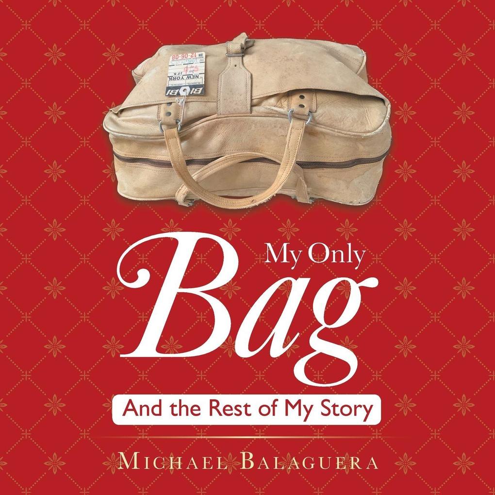 My Only Bag