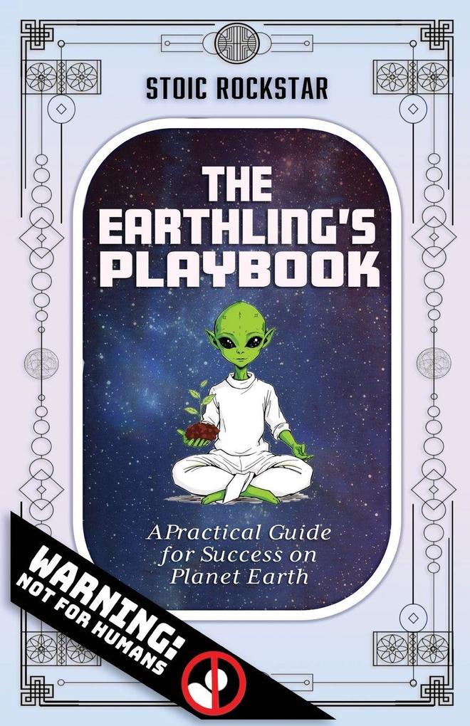 The Earthling's Playbook