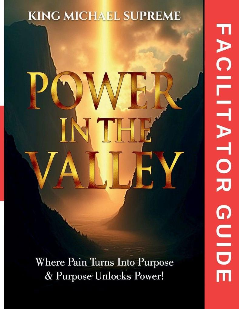 Power In The Valley - Facilitator Guide