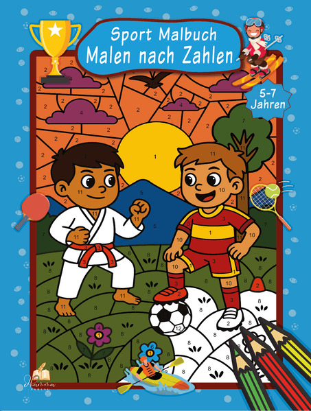 Malen nach Zahlen Sport Malbuch für Jungen ab 5-7 Jahren mit 50 Ausmalbildern
