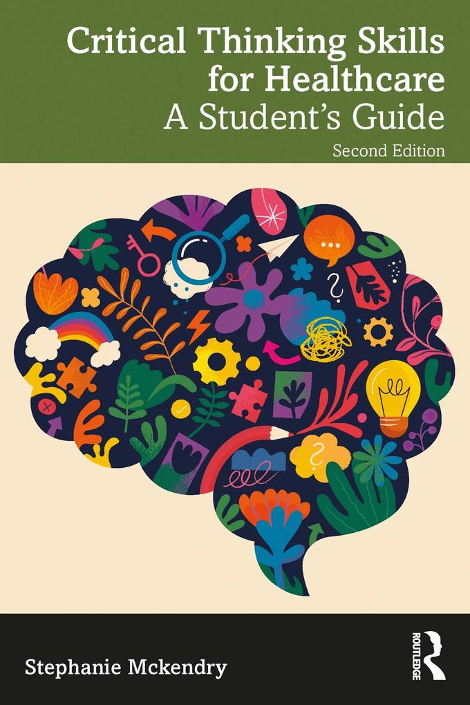 Critical Thinking Skills for Healthcare