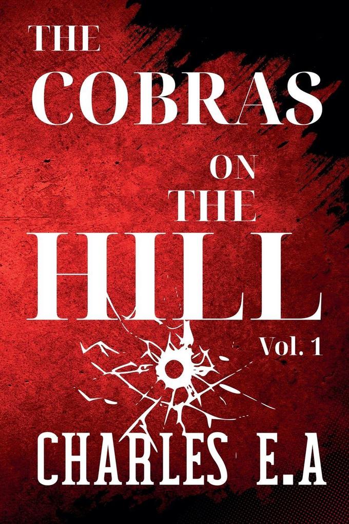 THE COBRAS ON THE HILL
