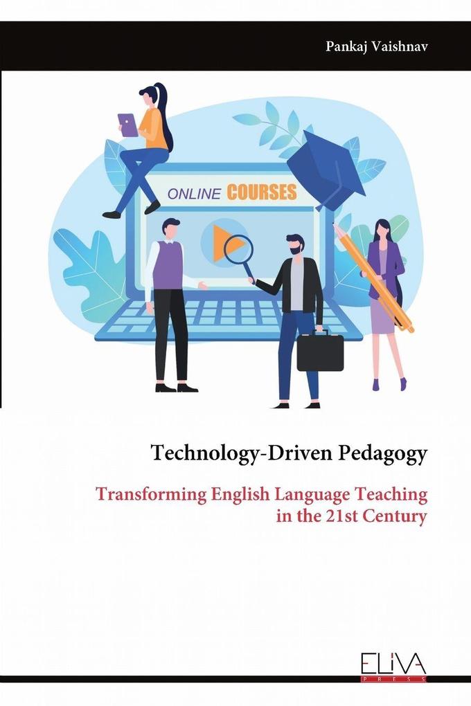 Technology-Driven Pedagogy