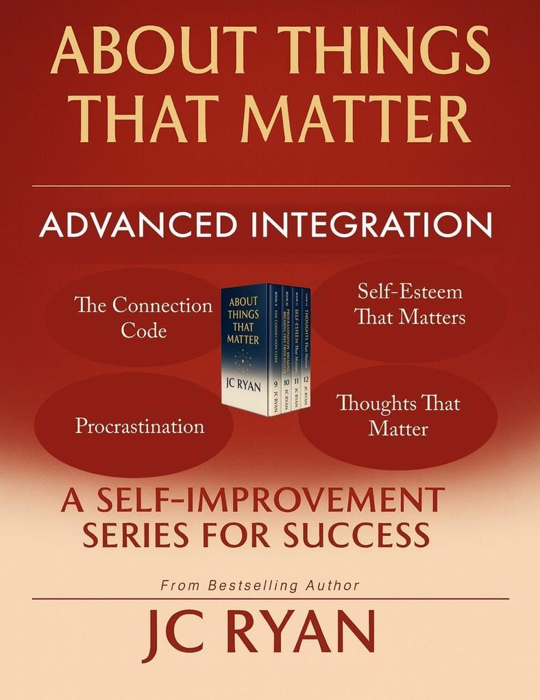 About Things That Matter-Advanced Integration
