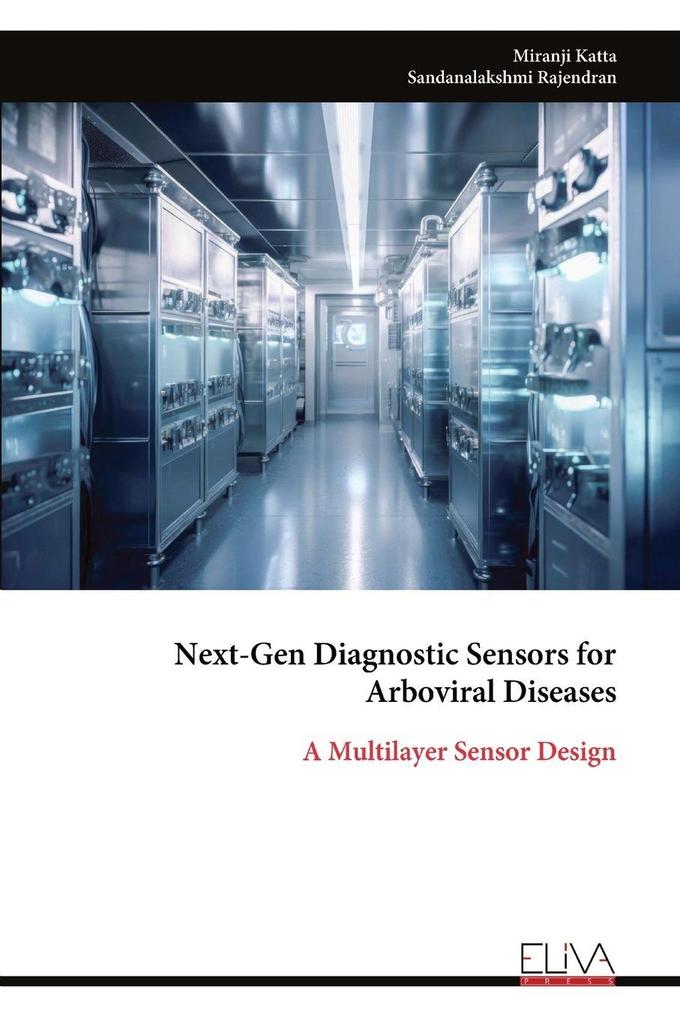 Next-Gen Diagnostic Sensors for Arboviral Diseases