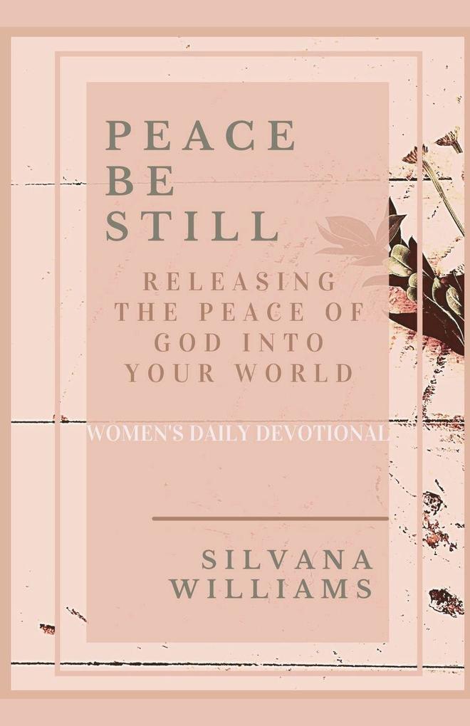 Peace Be Still