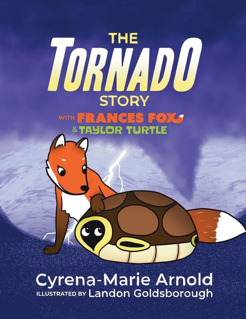 The Tornado Story