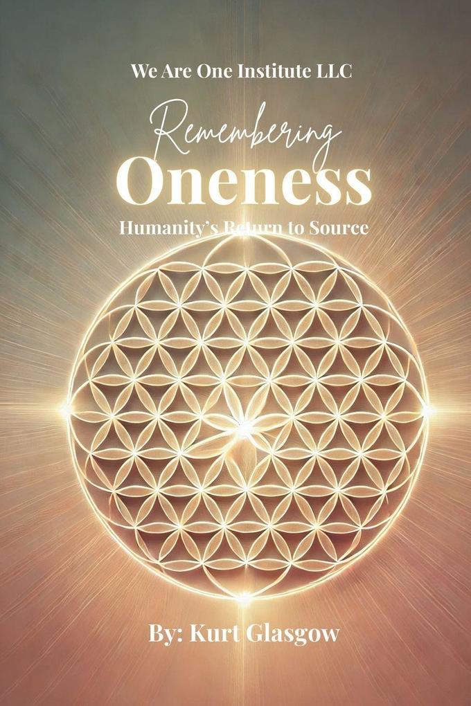 Remembering Oneness