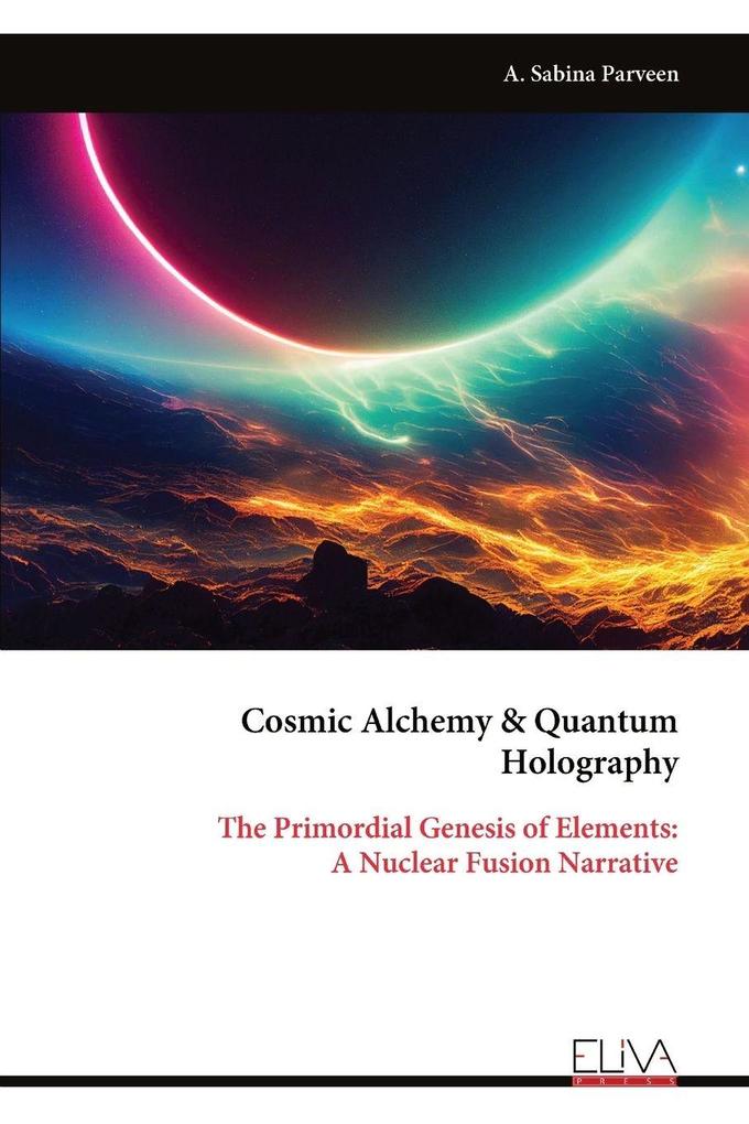 Cosmic Alchemy & Quantum Holography