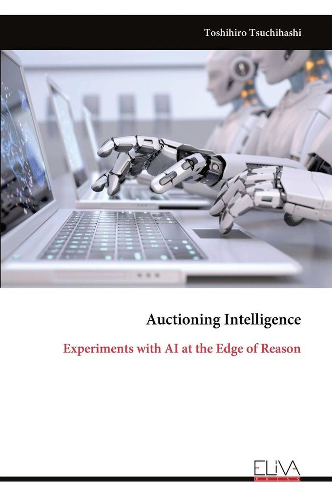 Auctioning Intelligence