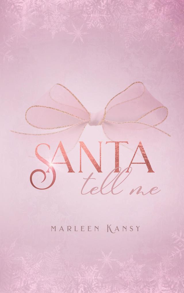 Santa Tell Me