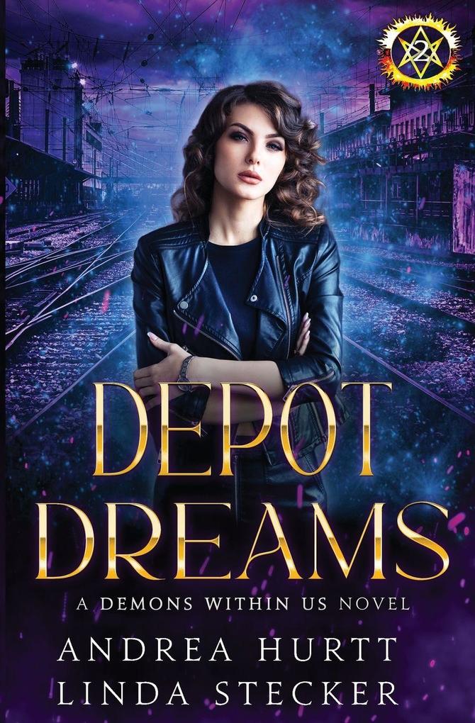 Depot Dreams - Book Two
