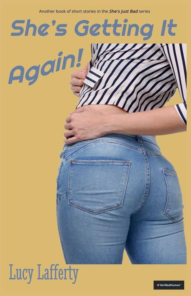 She's Getting It Again!