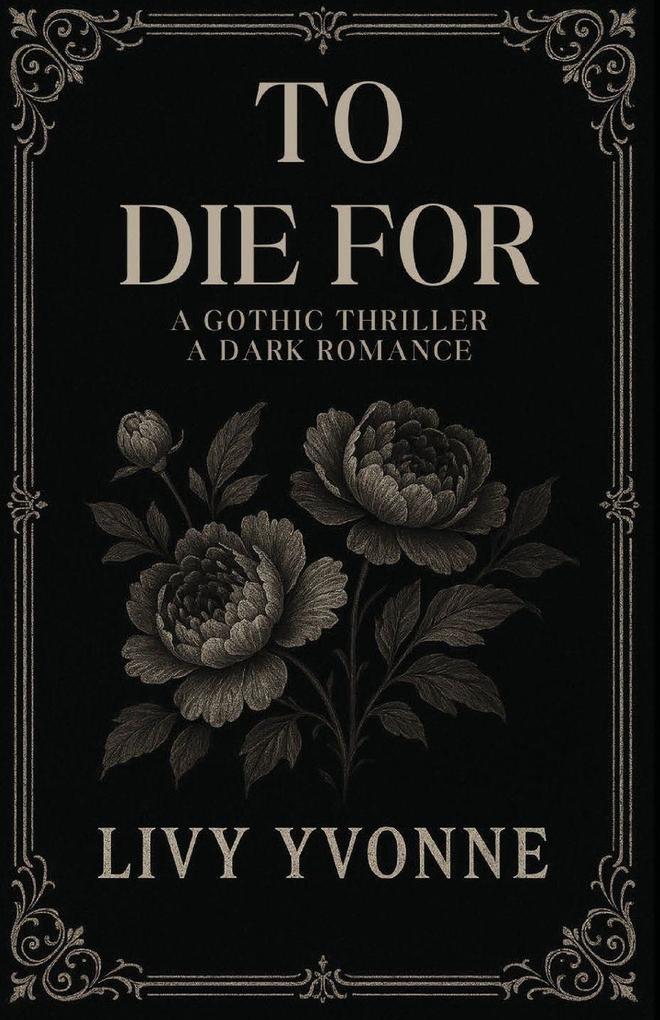 To Die For