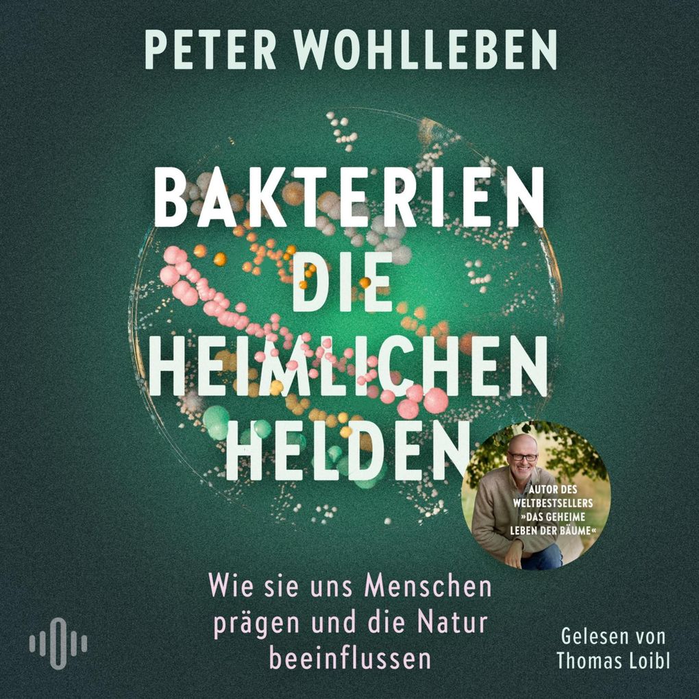 Bakterien die heimlichen Helden