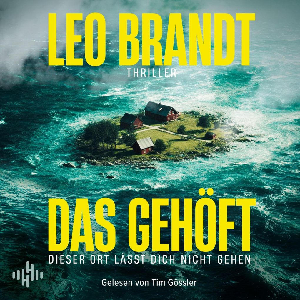 Das Gehöft