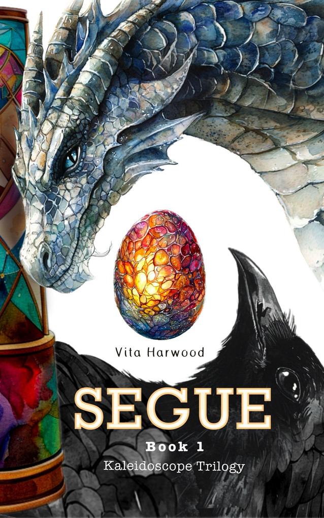 Segue (Kaleidoscope #1)