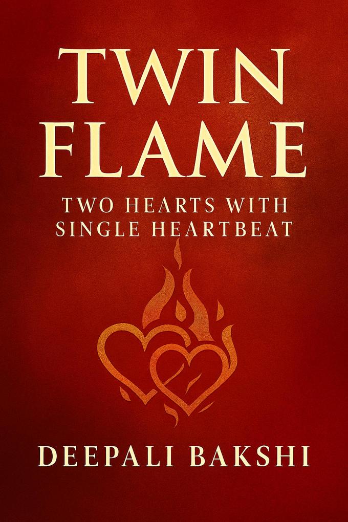 TwinFlame: Two Hearts With Single HeartBeat