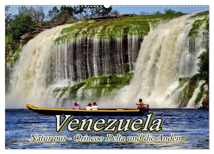 Venezuela - Natur pur Orinoco Delta und die Anden (Wandkalender 2026 DIN A2 quer) CALVENDO Monatskalender