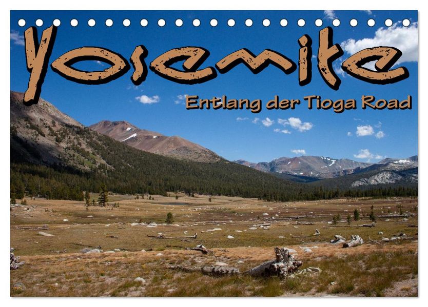 Yosemite Entlang der Tioga Road (Tischkalender 2026 DIN A5 quer) CALVENDO Monatskalender