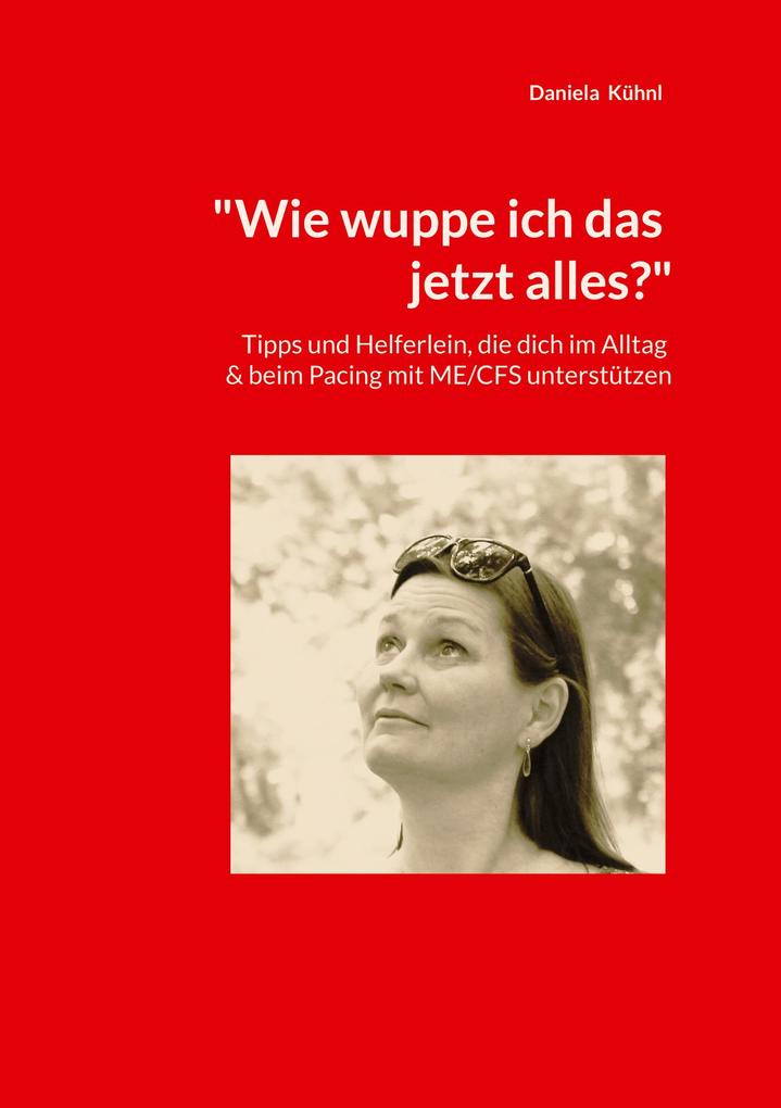 'Wie wuppe ich das jetzt alles?'