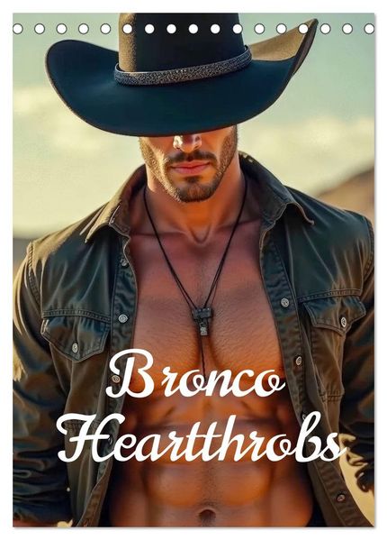 Bronco Heartthrobs (Desk Calendar 2026 DIN A5 portrait) CALVENDO 12 Month DeskCalendar