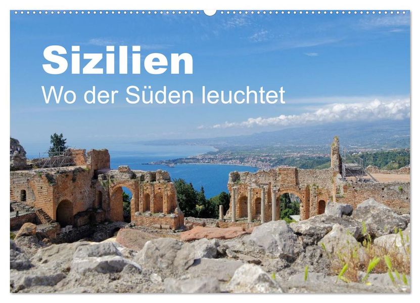 Sizilien - Wo der Süden leuchtet (Wandkalender 2026 DIN A2 quer) CALVENDO Monatskalender