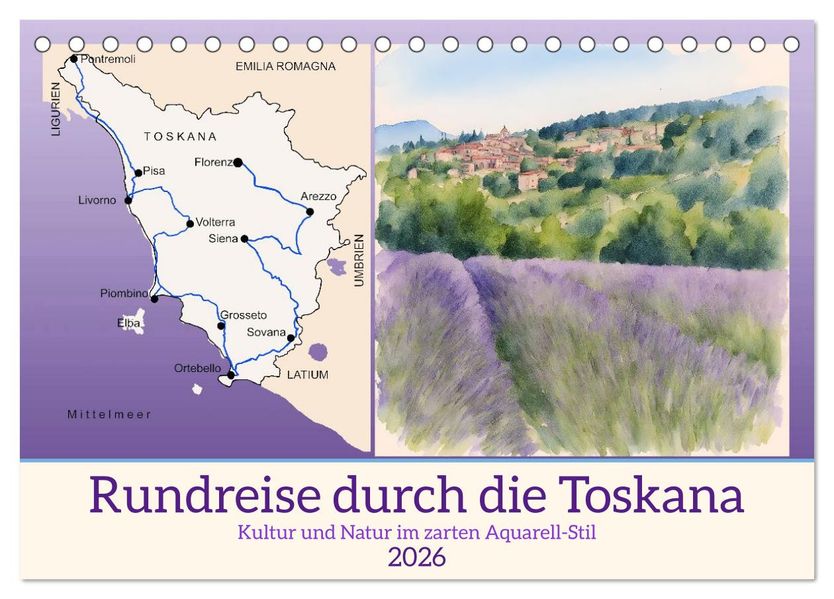 Rundreise durch die Toskana (Tischkalender 2026 DIN A5 quer) CALVENDO Monatskalender