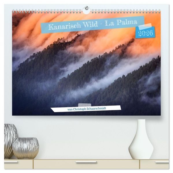 Kanarisch Wild - La Palma (hochwertiger Premium Wandkalender 2026 DIN A2 quer) Kunstdruck in Hochglanz