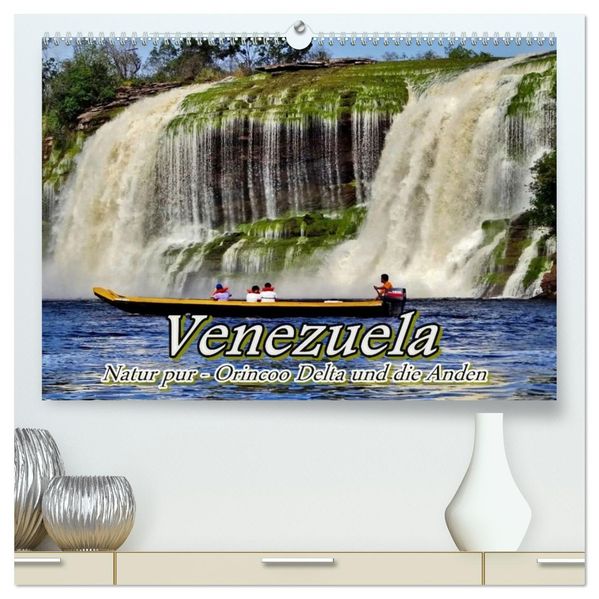 Venezuela - Natur pur Orinoco Delta und die Anden (hochwertiger Premium Wandkalender 2026 DIN A2 quer) Kunstdruck in Hochglanz