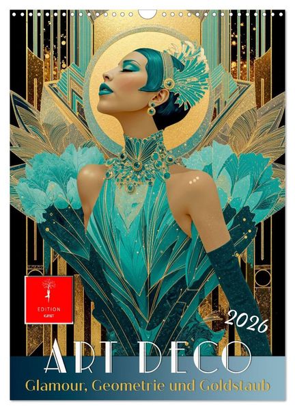 Art Deco - Glamour Geometrie und Goldstaub (Wandkalender 2026 DIN A3 hoch) CALVENDO Monatskalender