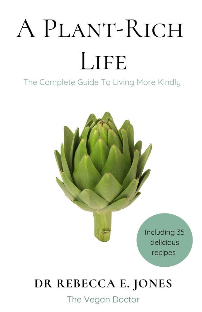 A Plant-Rich Life