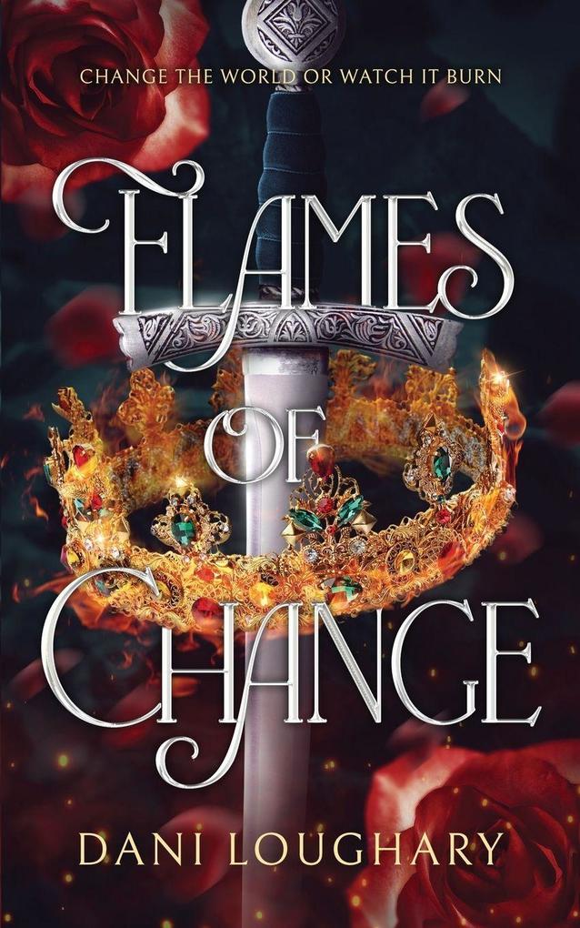 Flames of Change