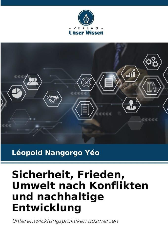 Sicherheit Frieden Umwelt nach Konflikten und nachhaltige Entwicklung