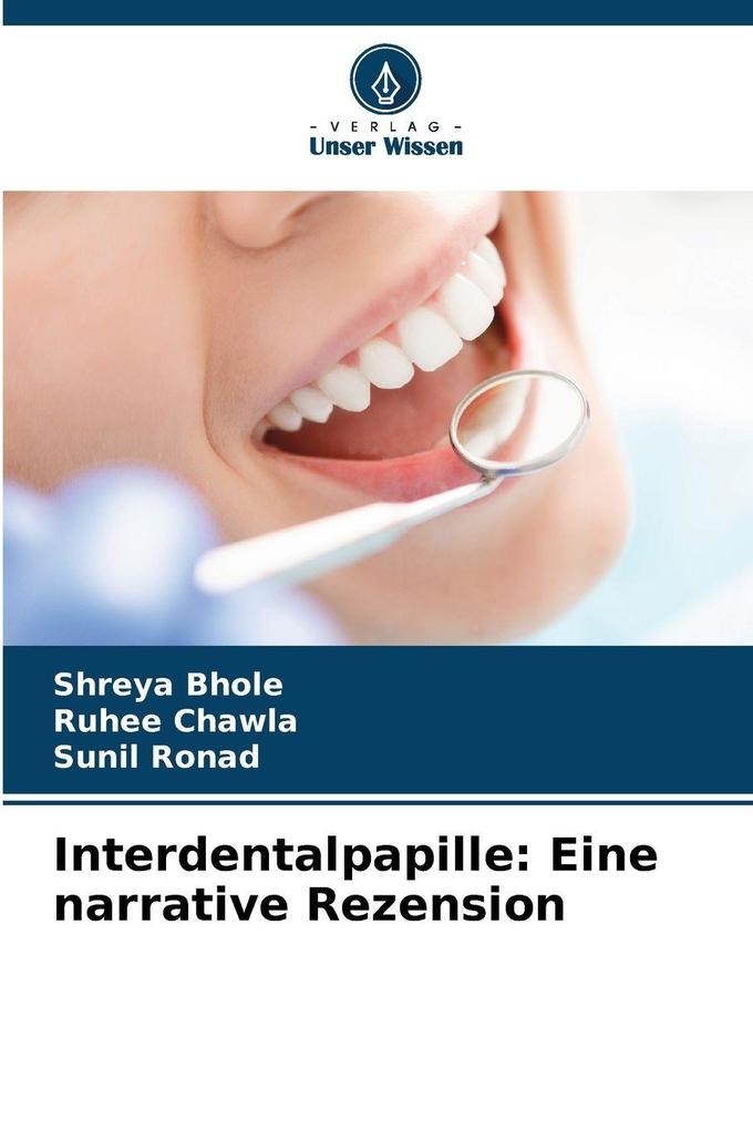 Interdentalpapille: Eine narrative Rezension