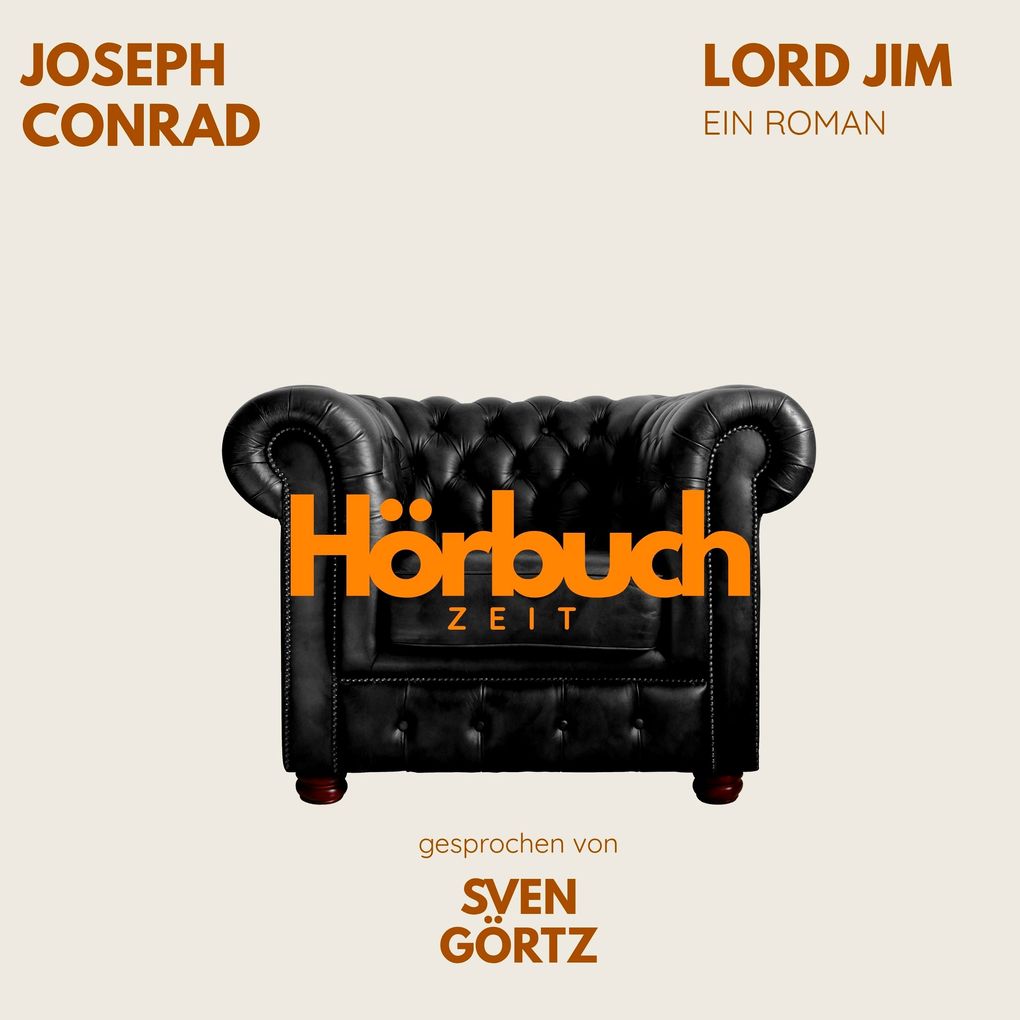 Lord Jim. Ein Roman.