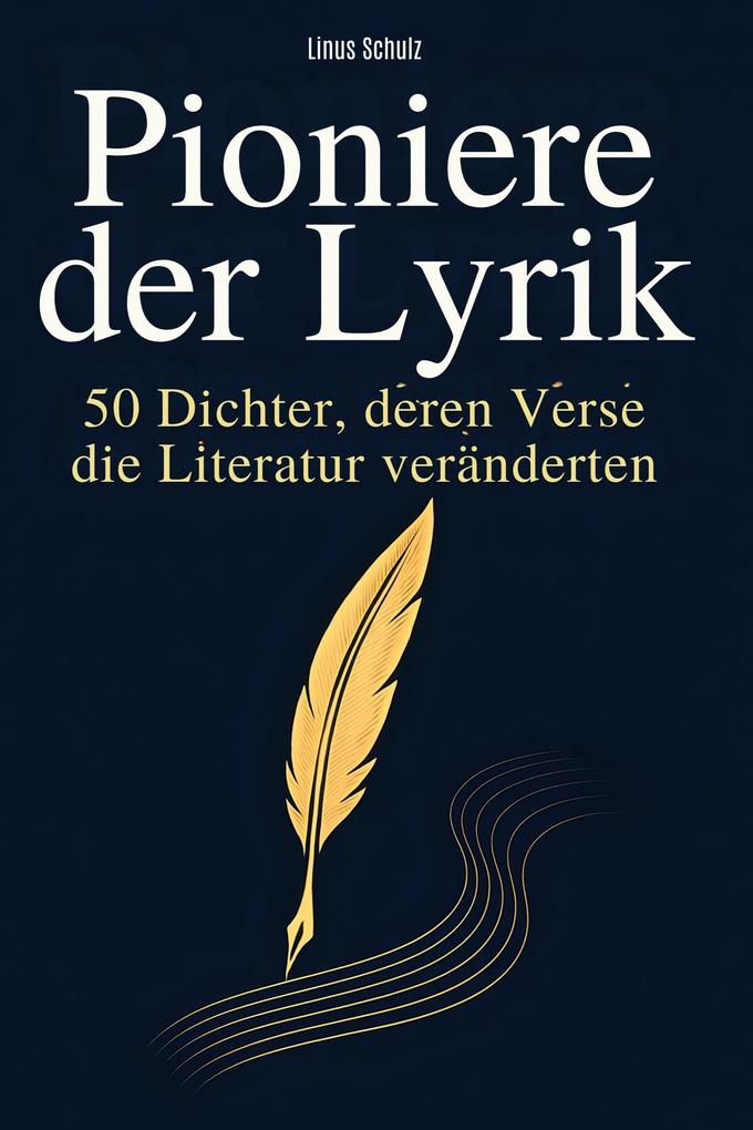 Pioniere der Lyrik