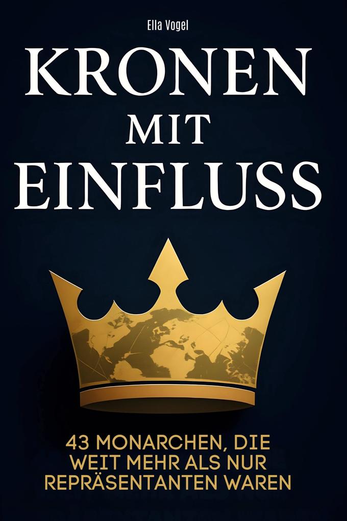 Kronen mit Einfluss