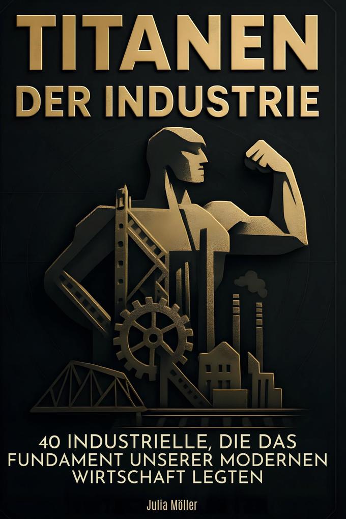 Titanen der Industrie