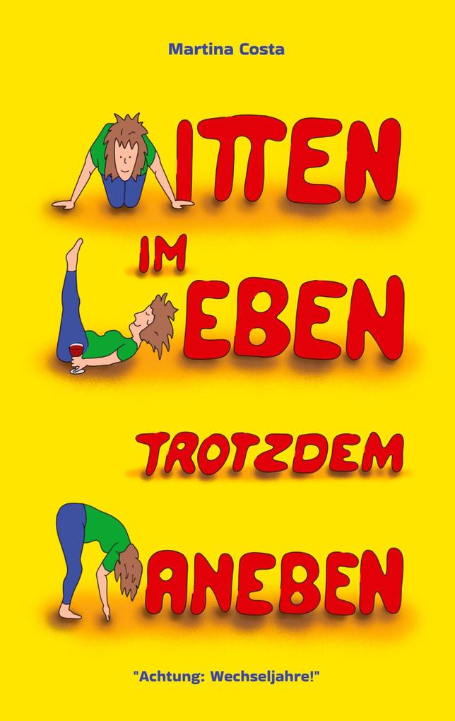 Mitten im Leben trotzdem daneben