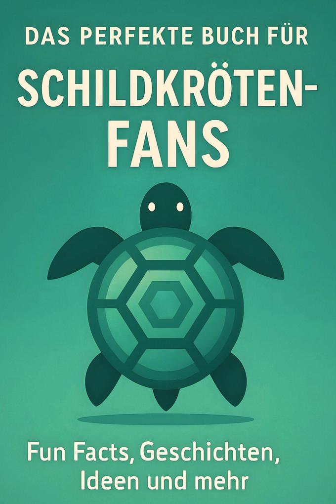 Das perfekte Buch für Schildkröten-Fans