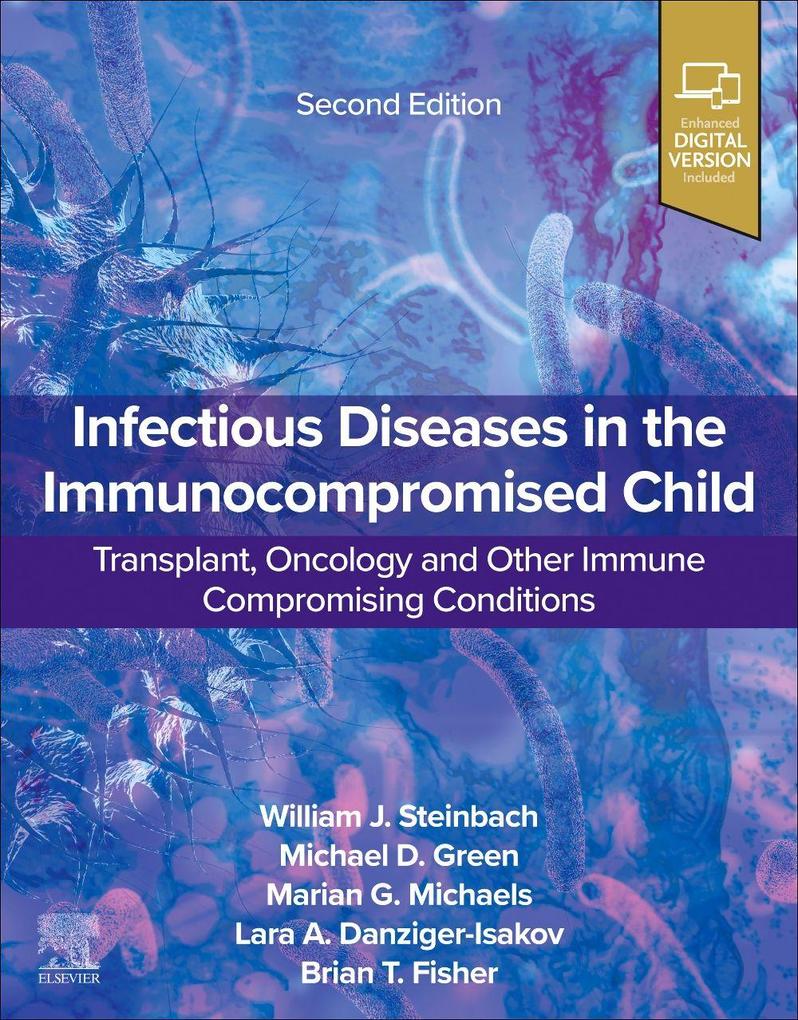 Infectious Diseases in the Immunocompromised Child
