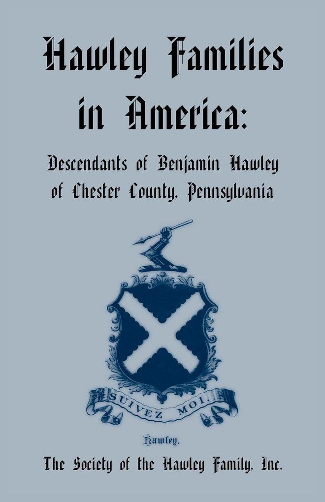 Hawley Families in America
