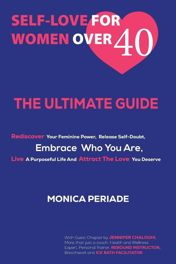 SELF LOVE FOR WOMEN OVER 40