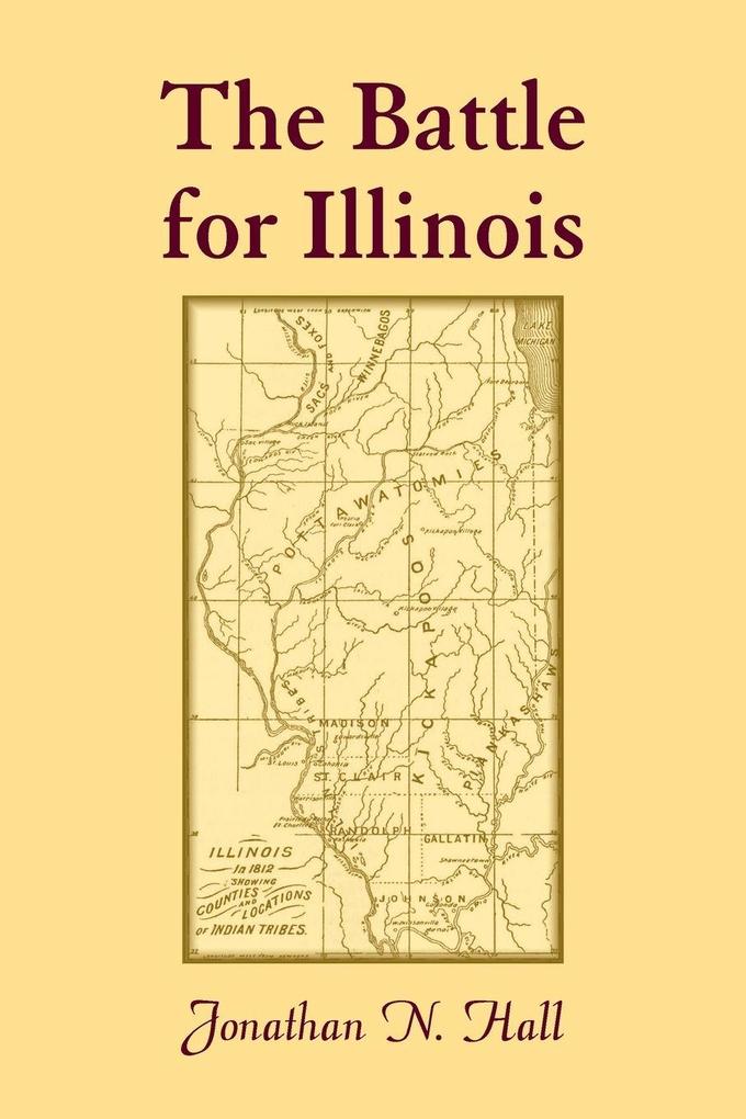 The Battle for Illinois
