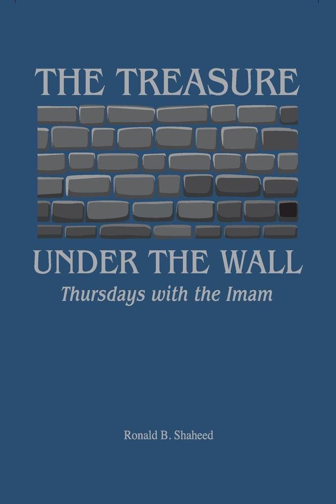 The Treasure Under the Wall