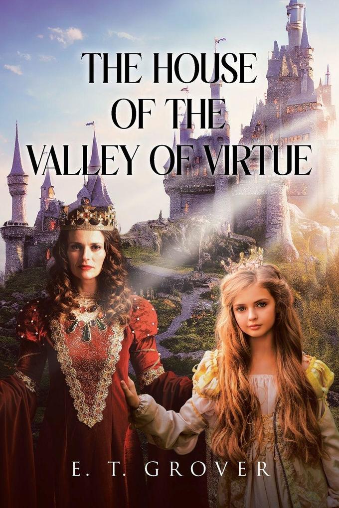The House of the Valley of Virtue